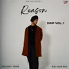 About Reason - Drip Vol.1 Song